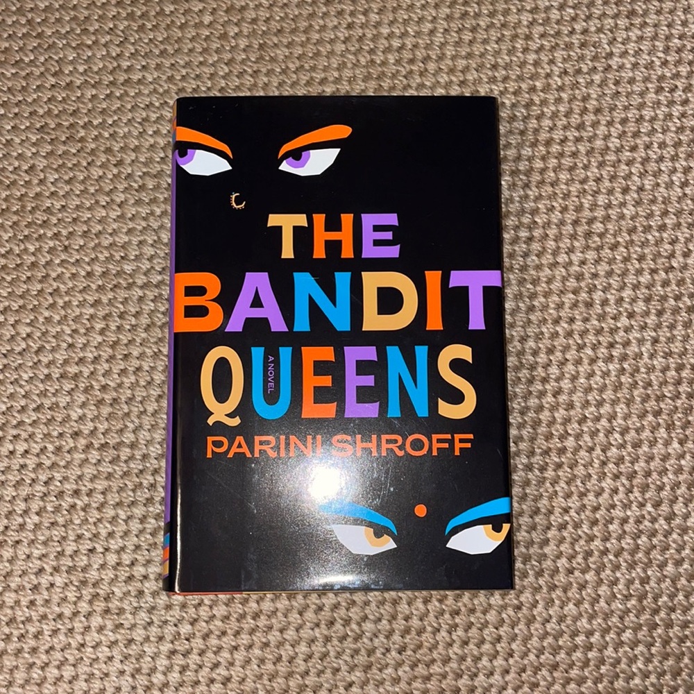 THE BANDIT QUEENS by Parini Shroff